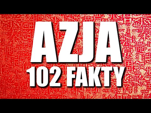 ASIA 102 FACTS