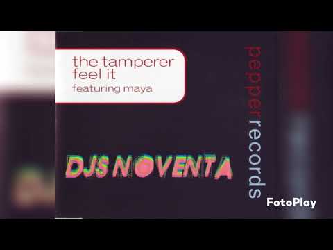 The Tamperer Feat. Maya - Feel It (Extended Mix) 1998