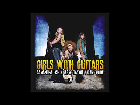 Cassie Taylor, Dani Wilde & Samantha Fish "Jet Airliner"