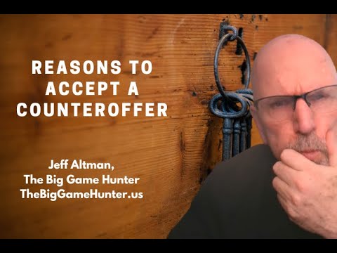 Reasons to Accept a Counteroffer