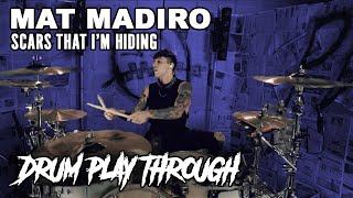 From Ashes to New - Scars That I&#39;m Hiding / Mat Madiro Drum Play Through
