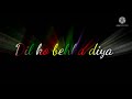Black Screen Status Video Black Screen Lyrics Aditing Black Screen Status Shayari