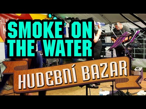 Hudební bazar - Hudební Bazar - Smoke on the water (Deep Purple)