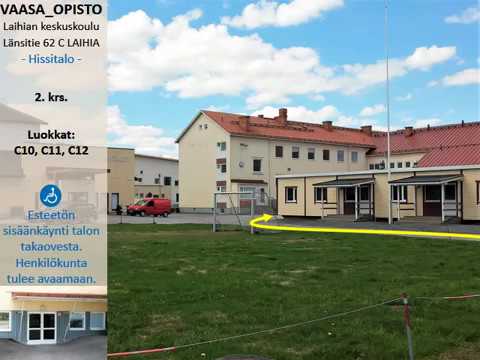VAASA-OPISTO Laihian keskuskoulu C10 C11 C12. Saavutettavuus, kulkuopastus.