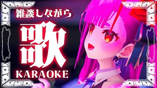 start - 《 歌枠 / #KARAOKE 》週末にあったことを話しながら🎤🎶《 焔魔るり/ライブユニオン 》