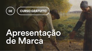 COMO criar uma APRESENTAÇÃO de MARCA | Aula 02