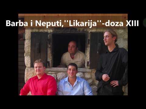 Barba i Neputi - Likarija