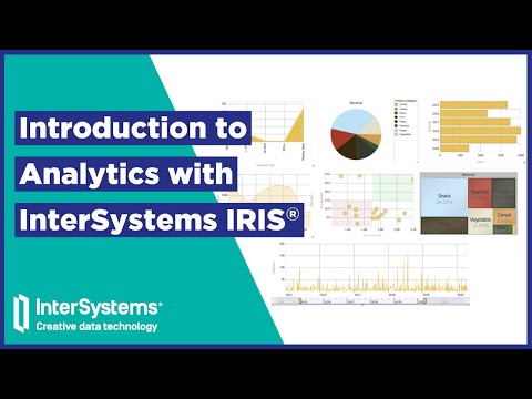 Introduction to Analytics with InterSystems IRIS