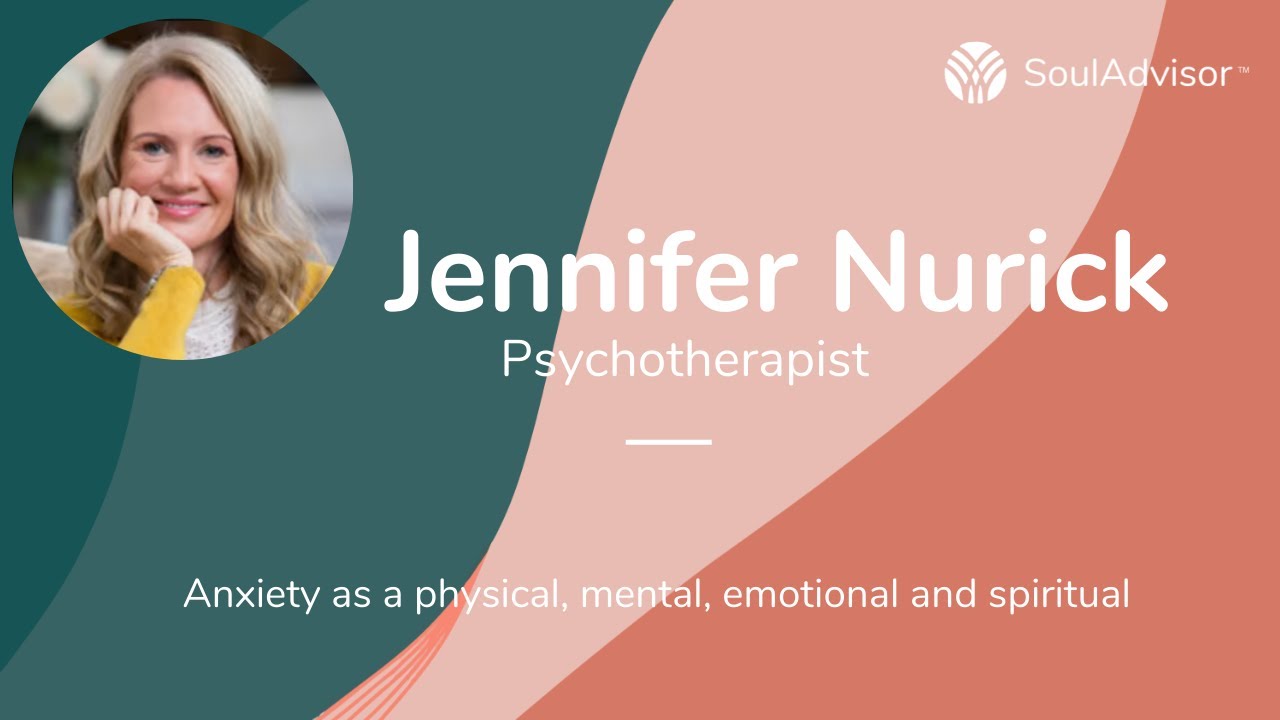 Managing Anxiety Naturally with Psychotherapist Jennifer Nurick