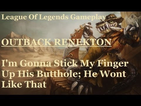 League Of Legends Outback Renekton Gameplay (8/22/13)