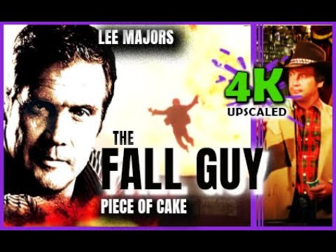 The Fall Guy. Lee Majors. 1982. S02E07 A Piece of Cake. Upscaled to 4K. Action, Adventure, Comedy.