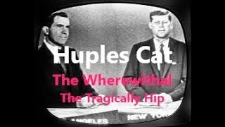 The Wherewithal The Tragically Hip