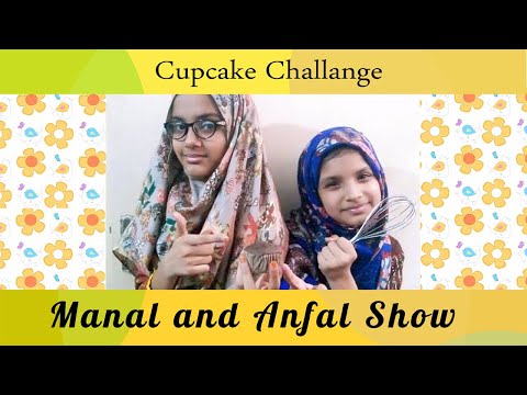 Cupcake Challenge | Vanilla Cupcake | Chocolate Cupcake | Kids challenge | Manal and Anfal Show