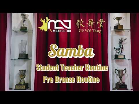 Samba Student Teacher(Pre Bronze) Routine