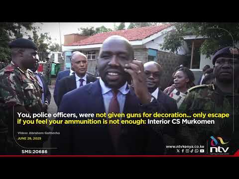 Murkomen: Police officers were not given guns for decoration