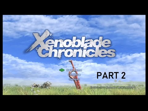 Wii Longplay [031] Xenoblade Chronicles (EU) (Part 2/12)