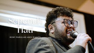 Download lagu Sepenuh Hati - Rony Parulian & Andi Rianto Live Cover | Good People Music mp3 Download lagu Sepenuh Hati - Rony Parulian & Andi Rianto Live Cover | Good People Music mp3