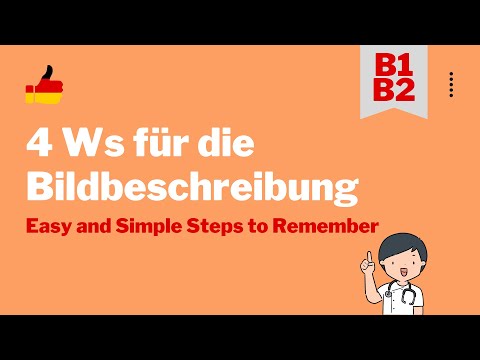 Tipps für Bildbeschreibung (4 Ws to Remember) - telc B1/B2 Pflege - Learn German for Nurse