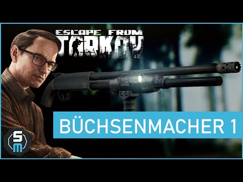 Büchsenmacher Quest Teil 1 - MP-133 - Mechanic Escape from Tarkov | Patch 0.12 Deutsch