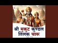 Shri Mukut Kundal Tilak Charu