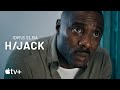 Hijack — Six Hours of Turbulence | Apple TV+