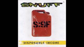 Snuff - Disposable Income (Full Album - 2002)