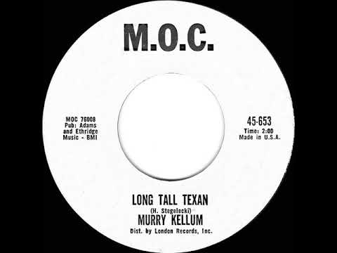 1963 HITS ARCHIVE: Long Tall Texan - Murry Kellum