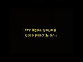 ASMR My Real Sound