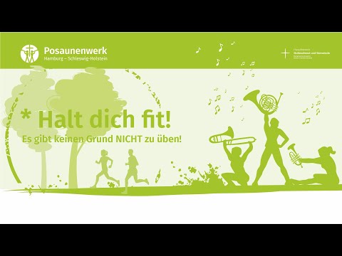 Halt dich fit! - Workout 1 des Posaunenwerkes