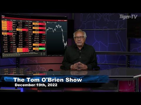 December 19th Tom O'Brien Show on TFNN - 2022