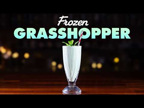 How To Make A Frozen Grasshopper Cocktail