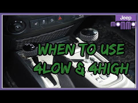 Jeep Tips - When to Use 4 Low & 4 High