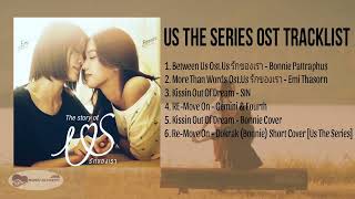 Download lagu US THE SERIES Ost Tracklist & Covers (EmiBonnie) mp3
