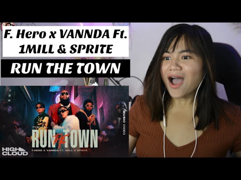F.HERO x VannDa Ft. 1MILL & SPRITE - RUN THE TOWN I REACTION VIDEO