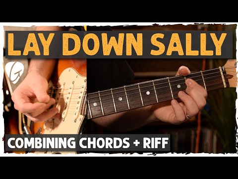 Lay Down Sally - Easy Walkups and Walkdowns Using A, D, E chords