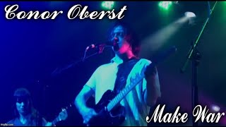 Conor Oberst - Make War (Bright Eyes) live @ Culture Room Ft Lauderdale, FL 10/20/17