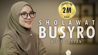 Download lagu SHOLAWAT BUSYRO (SHOLAWAT) - NISSA SABYAN mp3 Download lagu SHOLAWAT BUSYRO (SHOLAWAT) - NISSA SABYAN mp3