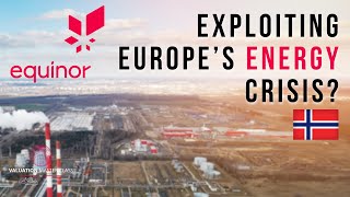How much can Equinor exploit Europe’s energy crisis