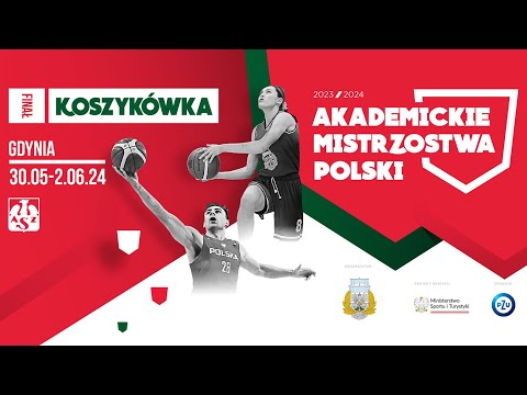Akademickie Mistrzostwa Polski w Koszykówce 2024 - Dzień I( (AMW Arena - Hala Mała)