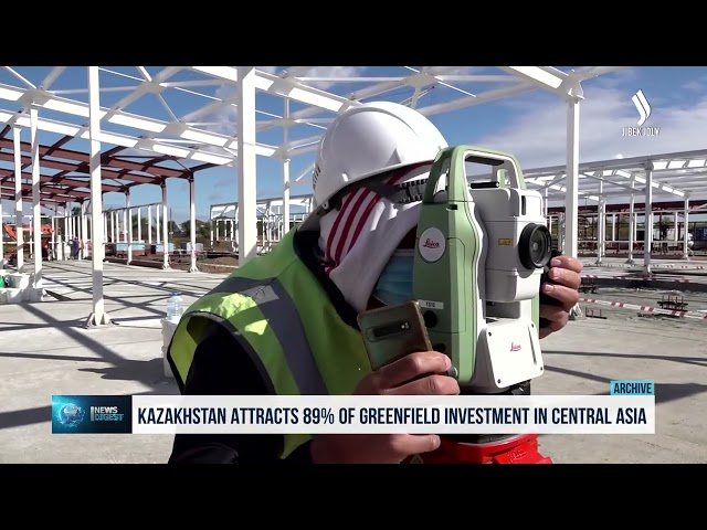 Kazakhstan attracts 89% of greenfield investment in Central Asia