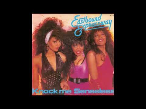 Eastbound Expressway - Knock Me Senseless (1986)