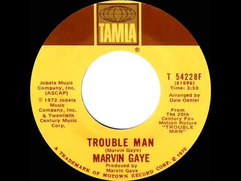 1973 HITS ARCHIVE: Trouble Man - Marvin Gaye (stereo 45)