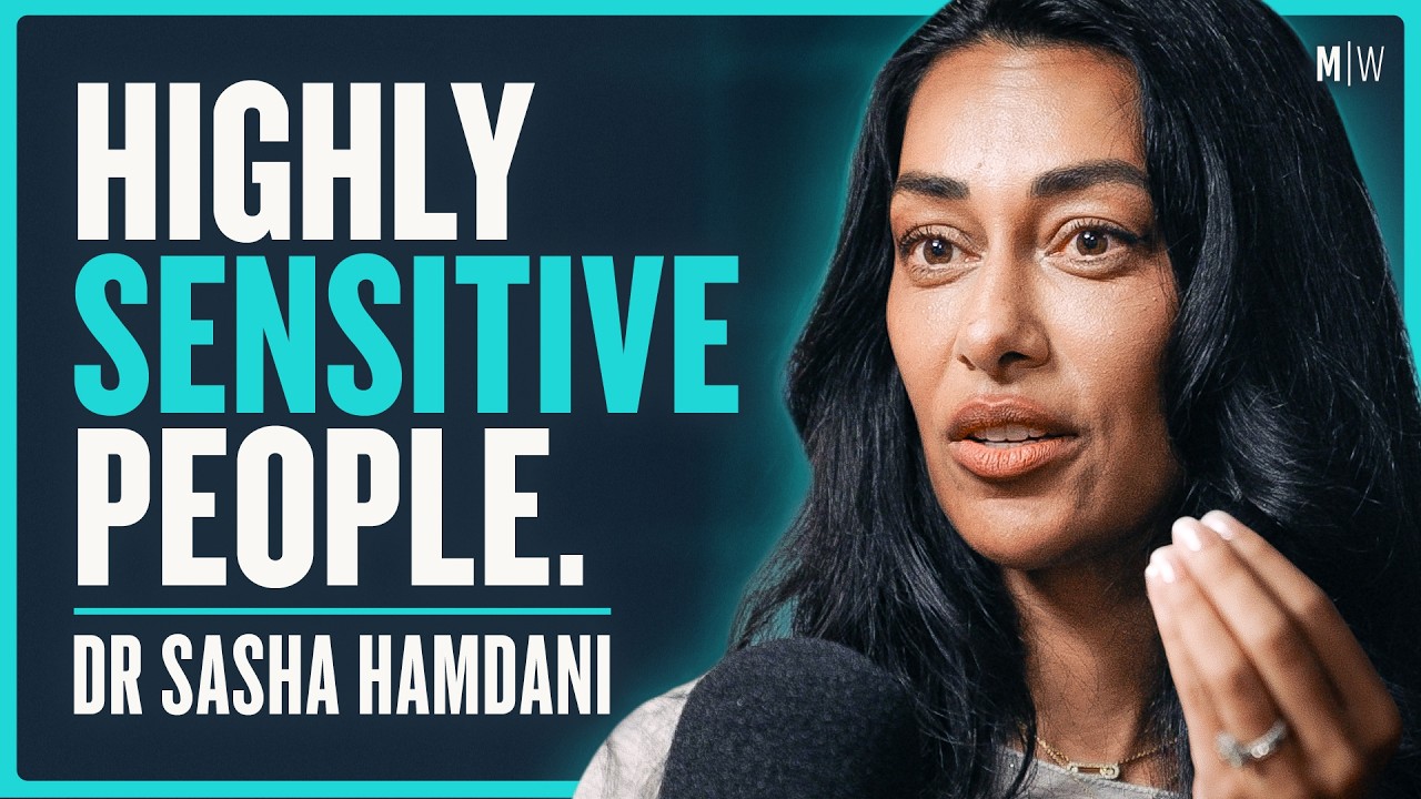 Why You Feel Everything So Deeply (and how to survive it) - Dr Sasha Hamdani