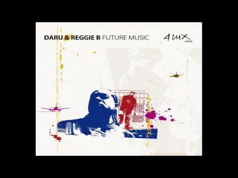 07 Daru & Reggie B. - A Ways To Go