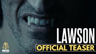 LAWSON Official Movie Teaser #1