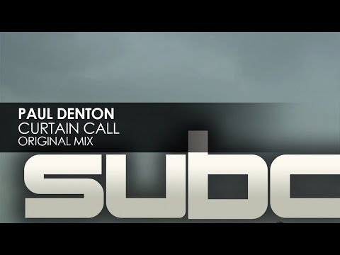 Paul Denton - Curtain Call [Teaser]