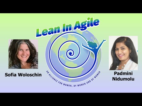 Lean In Agile for Women - LIA100 with Sofia Woloschin - YouTube