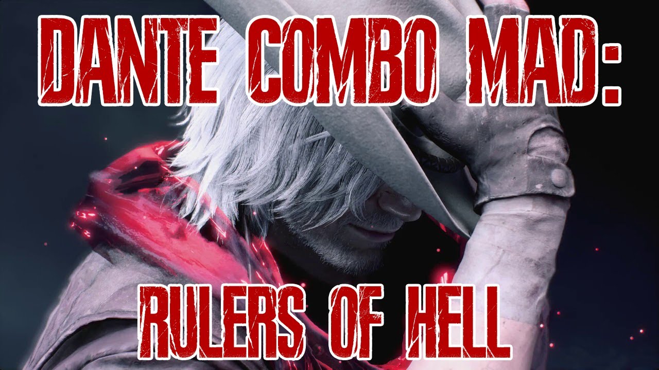 DMC5 Dante Combo Mad: Rulers of Hell