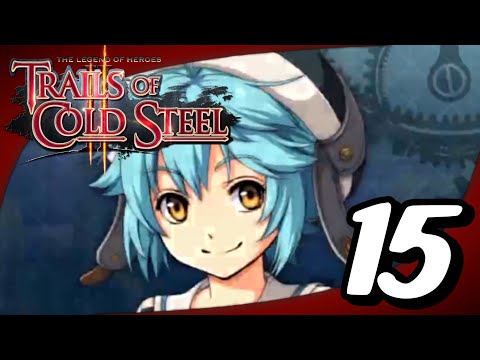 Trails of Cold Steel 2 Speedplay | I'm AWESOME! | Ep. 15