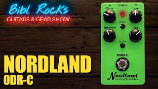Video thumbnail for NORDLAND ODR-C Custom Overdrive - Talk & Jam by Bibl Rocks - Guitars & Gear Show